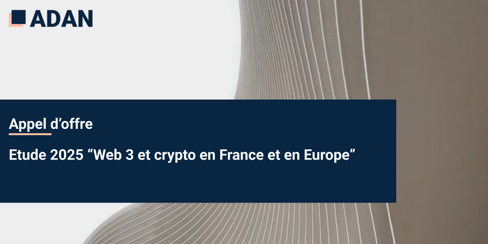 Appel doffre - Etude 2025 “Web 3 et crypto en France et en Europe”